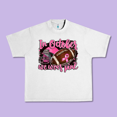In October We Wear Pink With Football Urban Heavy Tee Designed By Barkaloodesign