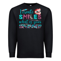 Black i create smile what is your superpower Premium Sweatshirt - AdoDesignShop