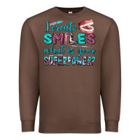 Chestnut i create smile what is your superpower Premium Sweatshirt - AdoDesignShop