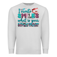 Dove Grey i create smile what is your superpower Premium Sweatshirt - AdoDesignShop