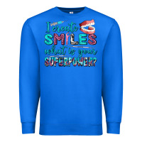 True Royal i create smile what is your superpower Premium Sweatshirt - AdoDesignShop
