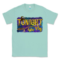 Seafoam Tonight We Fly Classic Tee - texasbilliewilder