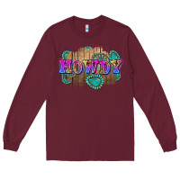 Burgundy howdy Long Sleeve Tee - Zillion Design Studio