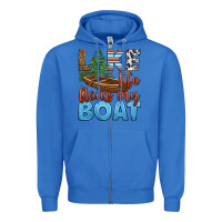 True Royal lake life floats my boat Zipper Hoodie - HRA Design Shop