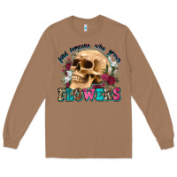 Toasted Coconut find someone who grows flowers Long Sleeve Tee - Zillion Design Studio