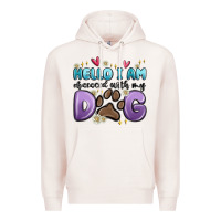 Pale Pink hello i am obsessed with my dog Premium Hoodie - MaliasSmallBusiness