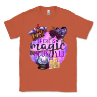 Copper There Is Magic In Us All Classic Tee - texasbilliewilder