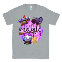 Heather Grey There Is Magic In Us All Classic Tee - texasbilliewilder