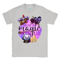 Moon Dust There Is Magic In Us All Classic Tee - texasbilliewilder