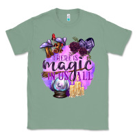 Sage There Is Magic In Us All Classic Tee - texasbilliewilder