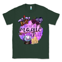 Sports Green There Is Magic In Us All Classic Tee - texasbilliewilder