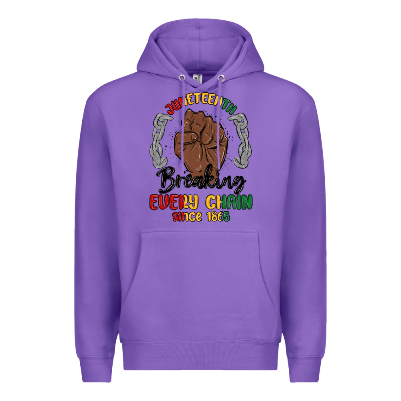 Every Chain Since 1865 Juneteenth Premium Hoodie by MaliasSmallBusiness | Teevron