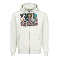 Oatmeal Heather not today heifer Zipper Hoodie - SublimationCraftShop