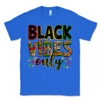 True Royal black vibes only Classic Tee - Zillion Design Studio