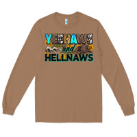 Toasted Coconut yeehaws and hellnaws Long Sleeve Tee - Zillion Design Studio
