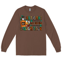 Chestnut last night we let the liquor talk Long Sleeve Tee - Zillion Design Studio