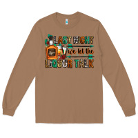 Toasted Coconut last night we let the liquor talk Long Sleeve Tee - Zillion Design Studio