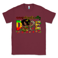 Burgundy unapologetically dope Classic Tee - Zillion Design Studio