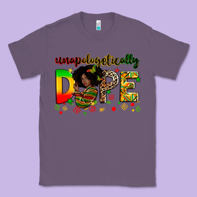 Unapologetically Dope Classic Tee Designed By Zillion Design Studio