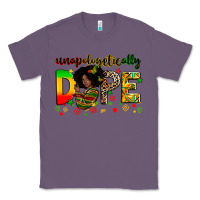 Lavender unapologetically dope Classic Tee - Zillion Design Studio