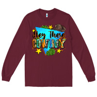 Burgundy hey there cowboy Long Sleeve Tee - Zillion Design Studio