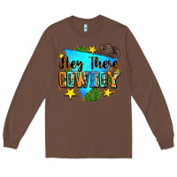 Chestnut hey there cowboy Long Sleeve Tee - Zillion Design Studio