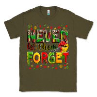 Army Green never let them forget Classic Tee - Zillion Design Studio