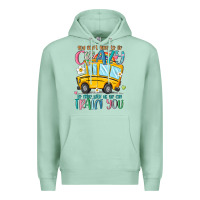 Seafoam you don't have to be crazy to drive with us we can Premium Hoodie - MaliasSmallBusiness