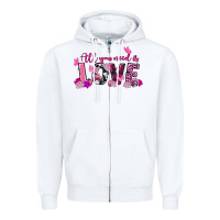White all you need is love valentine's day Zipper Hoodie - FaDigitalArtStudio