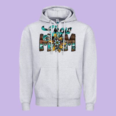 Show Mom Zipper Hoodie Designed By Sublimationcraftshop