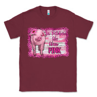 Burgundy in october we wear pink pig Classic Tee - RanaPortraitStore