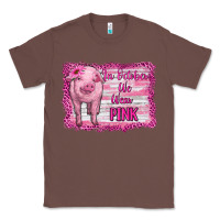 Chestnut in october we wear pink pig Classic Tee - RanaPortraitStore