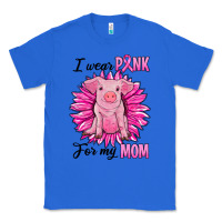 True Royal i wear pink for my mom pig Classic Tee - RanaPortraitStore