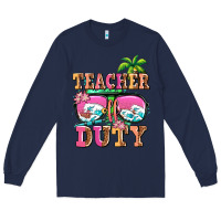 Navy teacher off duty Long Sleeve Tee - AdoDesignShop