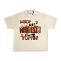 Sandshell Made with melanin always poppin' Urban Heavy Tee - RanaPortraitStore