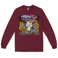 Burgundy do not harm take no bull cow skull Long Sleeve Tee - Zillion Design Studio