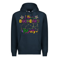 Navy i have boundary issues Premium Hoodie - MaliasSmallBusiness