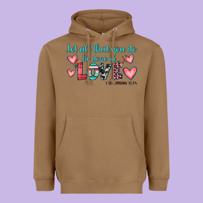 Let All That You Do Be Done In Love Heavyweight Hoodie Designed By Jahusdesignshop