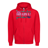 Red leave them broadway girls alone Zipper Hoodie - HRA Design Shop
