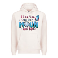 Pale Pink i love you to the moon and back Premium Hoodie - MaliasSmallBusiness