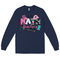 Navy math teacher Long Sleeve Tee - AdoDesignShop