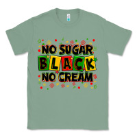 Sage no sugar no cream black Classic Tee - Zillion Design Studio