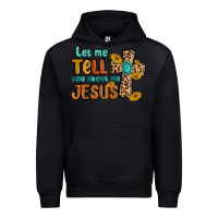 Black let me tell you about my jesus Urban Hoodie - MaliasSmallBusiness