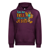 Mauve Wine let me tell you about my jesus Urban Hoodie - MaliasSmallBusiness