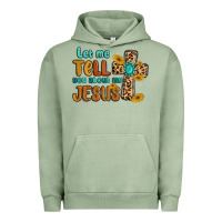Pigment Oil Green let me tell you about my jesus Urban Hoodie - MaliasSmallBusiness