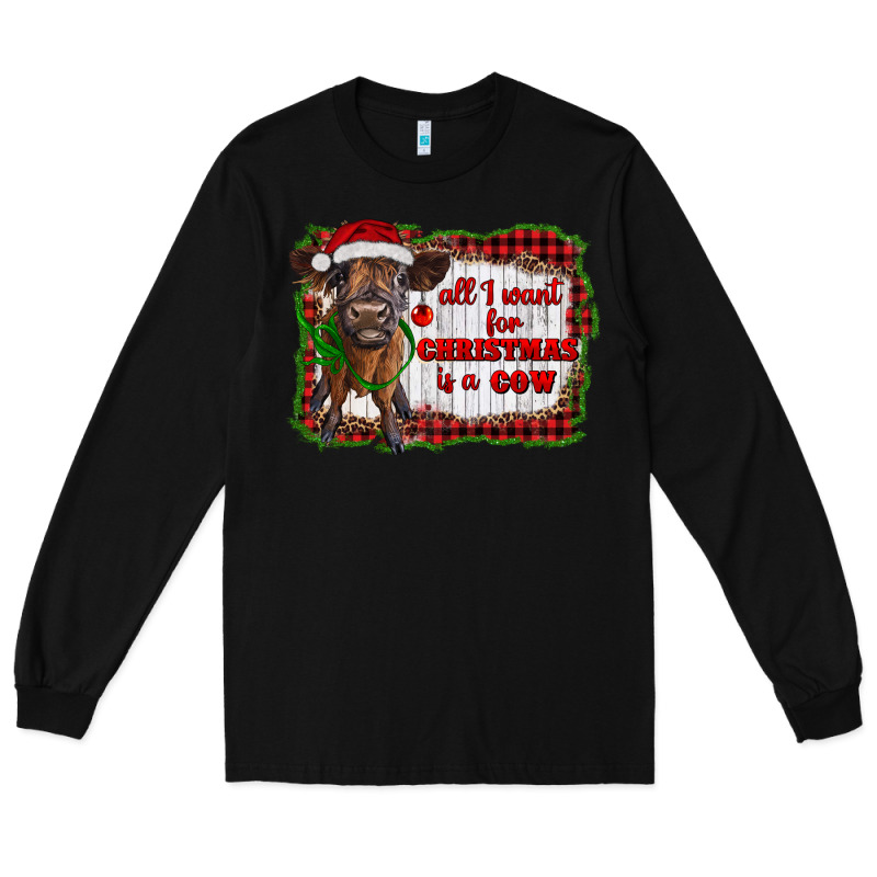 All I Want For Christmas Is A Cow Highland Calf Long Sleeve Tee by RanaPortraitStore | Teevron