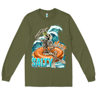 Army Green stay salty Long Sleeve Tee - texasbilliewilder
