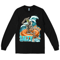 Black stay salty Long Sleeve Tee - texasbilliewilder