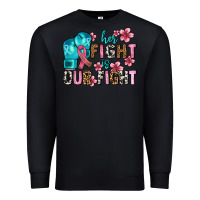 Black her fighting is our fight Premium Sweatshirt - AdoDesignShop