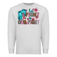 Dove Grey her fighting is our fight Premium Sweatshirt - AdoDesignShop